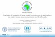 Analysis of impacts of large scale investments in agriculture on Africas water resources, ecosystems and livelihoods