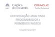 Certificação para Programadores Java - Primeiros Passos