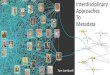 Interdisciplinary Approaches to Metadata