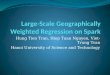 Large-Scale Geographically Weighted Regression on Spark