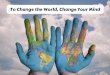 Des Hague: To Change the World, Change Your Mind