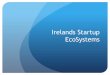 Ireland Startup Ecosystems