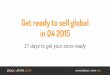 Get ready to sell global in Q4 2015 - Plugmystore