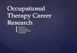 Occupational Therapy Career Research