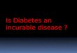 Natural remedy slide (diabetes )