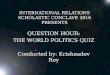 Question Hour 2016: World Politics Quiz PRELIMS