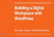 Building a digital workplace with WordPress