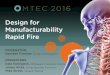 Design for Manufacturability Rapid Fire