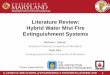 Literature Review: Hybrid Water Mist Extinguishment Systems