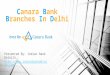 IFSC code for Canara bank branches in delhi