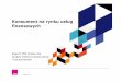 Konsument na rynku usług finansowych - Raport TNS Polska dla 