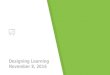 Designing for Learning: Using Design Thinking to Engage Your Learners