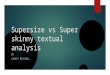 Supersize vs super skinny textual analysis
