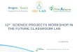 12th Science Projects Workshop in the Future Classroom Lab - General info