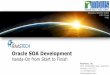 Oracle SOA Development - Hands-On from Start to Finish