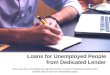 Apply for Unemployed Loans in UK