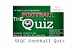 SEQC Football quiz Prelim