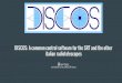 Discos: A common control software for the SRT and the other italian radiotelescopes