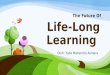 Lifelong learning By: Yuda Mahendra Asmara