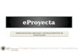 eProyecta: herramienta para gestionar y justificar proyectos de investigación