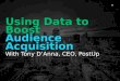 Using Data to Boost Audience Acquisition
