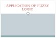 Application of fuzzy logic