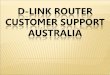 How You Can Add A Mobile Wireless Hot Spot To Your System? D-Link Router Customer Support Asutralia