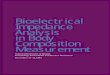 Bioelectrical Impedance Analysis in Body Composition Measurement