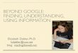 Beyond Google: Finding, Understanding, and Using Information