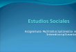 Estudios sociales   una asignatura multidisciplinaria e interdisciplinaria