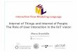 IFML - Internet of Things and Internet of People: The Role of User Interaction in the IoT vision