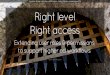 Right Level, Right Access: Extending User Roles and Permissions to Support Higher Ed Workflows