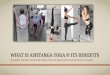What is ashtanga yoga and its benefits - AYM Yoga School