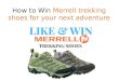 How you can WIN tough Merrell gear valued at $180!