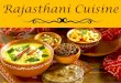 The Vanishing Royal Rajasthani Cuisine
