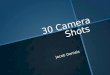 30 Media Camera Shots