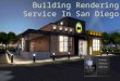 Building Rendering Service in San Diego