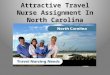 Attractive Travel Nurse Assignment in North Carolina
