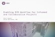 Enabling BIM workflow for informed and collaborative projects | Empowering you in a BIM world