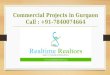 Commercial projects in Gurgaon - Call 7840074664
