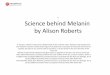 The Science of Melanin