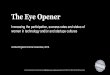 The Eye Opener Workshop