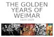Golden years of weimar