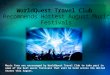 WorldQuest Travel Club Recommends Hottest August Music Festivals
