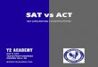 SAT vs ACT: Key Similarities and Dissimilarities