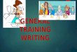 General training writing 7210