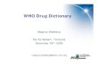 WHO Drug Dictionary