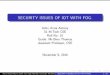 Security Issues of IoT with Fog