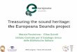 Treasuring the sound heritage: the Europeana Sounds project