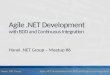 Agile .NET Development with BDD and Continuous Integration